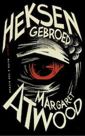 Heksengebroed - Margaret Atwood (ISBN 9789038801193)