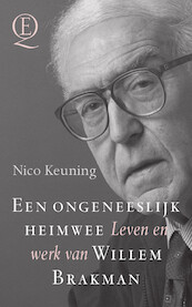 Een ongeneeslijk heimwee - Nico Keuning (ISBN 9789021419350)
