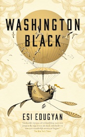 Washington Black - Esi Edugyan (ISBN 9789056726706)