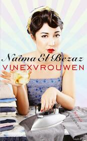 Vinexvrouwen - Naima El Bezaz (ISBN 9789021439082)