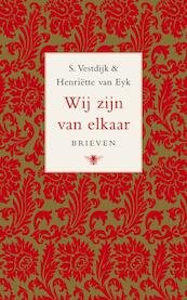 Wij zijn van elkaar - Simon Vestdijk, H. van Eyk (ISBN 9789023422761)