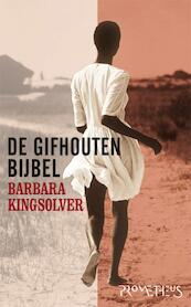 Gifhouten bijbel - Barbara Kingsolver (ISBN 9789044617146)