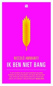 Ik ben niet bang - Niccolò Ammaniti (ISBN 9789048808649)