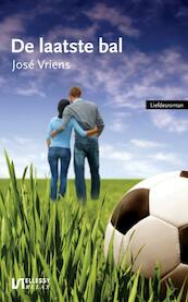 De laatste bal - José Vriens (ISBN 9789086601479)