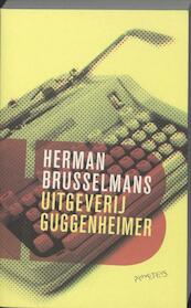 Uitgeverij Guggenheimer - Herman Brusselmans (ISBN 9789044619386)