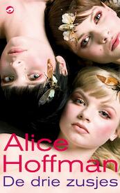 De drie zusjes - Alice Hoffman (ISBN 9789022962510)