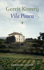 Vila Pouca - Gerrit Komrij (ISBN 9789023479734)