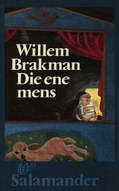 Die ene mens - Willem Brakman (ISBN 9789021443751)