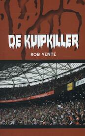 De kuipkiller - Rob Vente (ISBN 9789491354298)