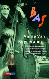 Bas - Annie van Keymeulen (ISBN 9789044534320)