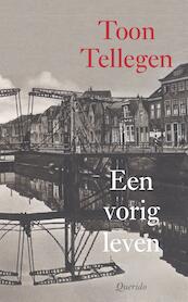 Een vorig leven - Toon Tellegen (ISBN 9789021458786)