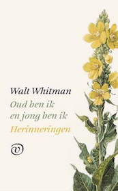 Oud ben ik en jong ben ik - Walt Whitman (ISBN 9789028291126)