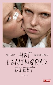 Het leningrad-dieet - Wlada Kolosowa (ISBN 9789044541830)