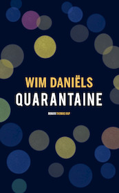 Quarantaine - Wim Daniëls (ISBN 9789400406780)