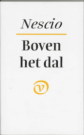 Boven het dal - Nescio (ISBN 9789028209671)