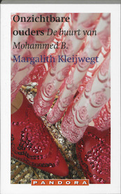 Onzichtbare ouders - M. Kleijwegt, Margalith Kleijwegt (ISBN 9789046702406)