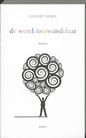 De wereldomwandelaar - Govert Derix (ISBN 9789059117594)