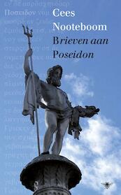Brieven aan Poseidon - Cees Nooteboom (ISBN 9789023474326)