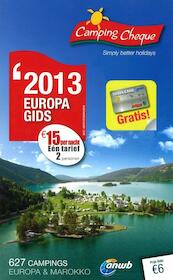 Camping Cheque 2013 Europagids - (ISBN 9789018036096)