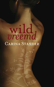Wildvreemd - Carina Stander (ISBN 9789025370428)