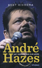 Andre Hazes - Bert Hiddema (ISBN 9789046815113)