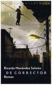 De corrector - Ricardo Menendez Salmon (ISBN 9789028424623)