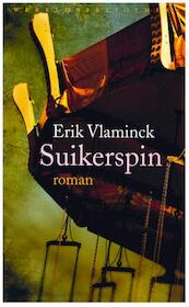 Suikerspin - Erik Vlaminck (ISBN 9789028425255)