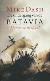 De ondergang van de Batavia - Mike Dash (ISBN 9789029592482)