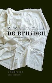 De bruiden - Roel Richelieu van Londersele (ISBN 9789089242600)