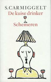 De kuise drinker & Schemeren - grote letter - Simon Carmiggelt (ISBN 9789029584784)