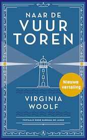 Naar de vuurtoren - Virginia Woolf (ISBN 9789025314712)