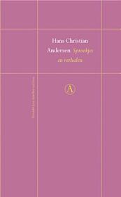 Sprookjes en verhalen - Hans Christian Andersen (ISBN 9789025368364)