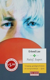 Naief Super - E. Loe (ISBN 9789044509533)