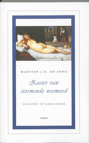 Zuster van stormende weemoed - M.J.G. de Jong (ISBN 9789059119048)