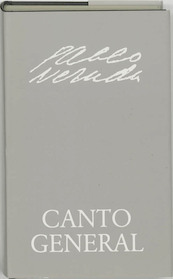 Canta general - Neruda (ISBN 9789064170867)