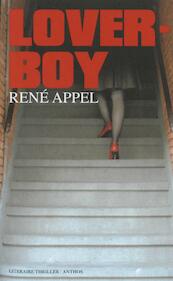 Loverboy - René Appel (ISBN 9789041414489)