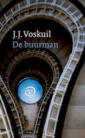 De buurman - J.J. Voskuil (ISBN 9789028241930)