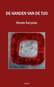 De handen van de tijd - Nicole Derycker (ISBN 9789461533708)