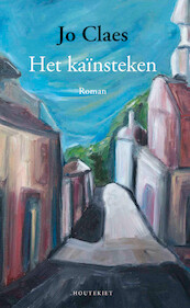 Het kaïnsteken - Jo Claes (ISBN 9789089246929)