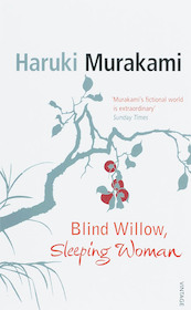 Blind Willow, Sleeping Woman - Haruki Murakami (ISBN 9780099512820)