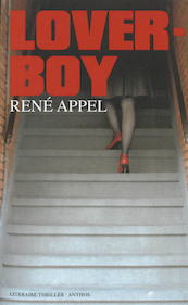Loverboy - René Appel (ISBN 9789041413130)