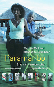 Paramaribo - H.C. Draaibaar, C. MacLeod (ISBN 9789054292371)