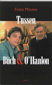 Tussen Buch & O'Hanlon - F. Mouws (ISBN 9789059112391)