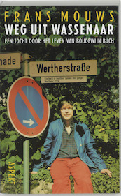 Weg uit Wassenaar - F. Mouws (ISBN 9789059114173)