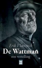 De Wattman - Erik Vlaminck (ISBN 9789460014970)