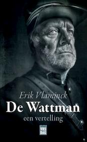 De Wattman - Erik Vlaminck (ISBN 9789460014987)