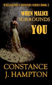 When Malice surrounds You - Constance J. Hampton (ISBN 9789492980076)