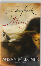 Het dagboek van Mercy - S. Meissner, Susan Meissner (ISBN 9789023993094)