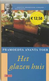 Het glazen huis 4 - Pramoedya Ananta Toer (ISBN 9789052267746)