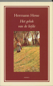 Het geluk van de liefde - Hermann Hesse (ISBN 9789059111417)